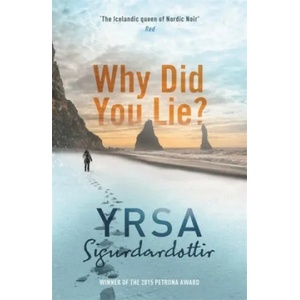 Why Did You Lie? | Yrsa Sigurdardóttir (2017)