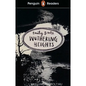 Penguin Readers Level 5: Wuthering Heights (ELT Graded Reader) | Emily Bronte (ISBN: 9780241375297)