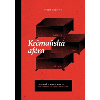 Krčmaňská aféra - Lubomír Novotný
