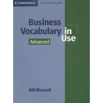 Business Vocabulary in Use Advanced Mascull, B.