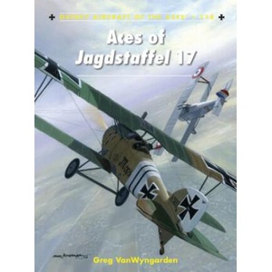 Aces of Jagdstaffel 17 | Greg VanWyngarden (ISBN: 9781780967189)
