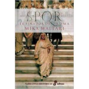 S. P. Q. R. el senador de Roma | Mika Waltari, Eero Aulis Lankinen (ISBN: 9788435006316)
