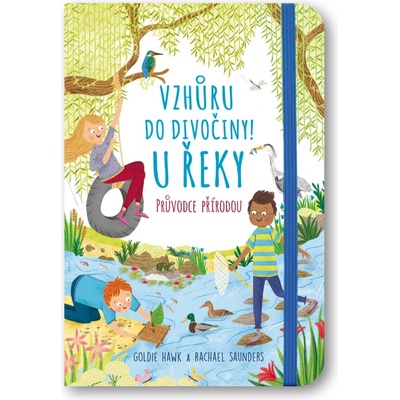 Vzhůru do divočiny! U řeky