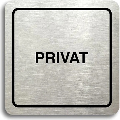 Accept Piktogram „privat" (80 × 80 mm) (strieborná tabuľka – čierna tlač)
