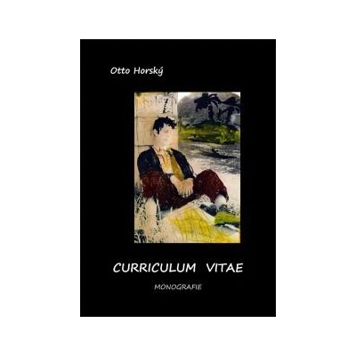 Horský Otto - CURRICULUM VITAE