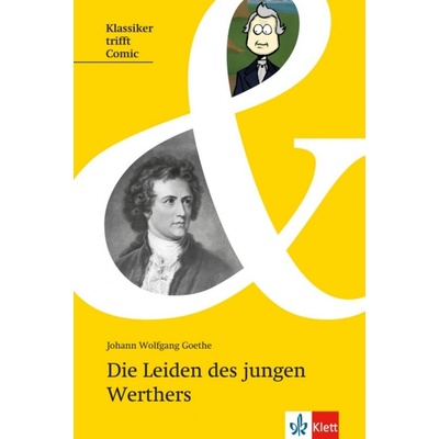 Klassiker trifft Comic Die Leiden des jungen Werthers Klett nakladatelství
