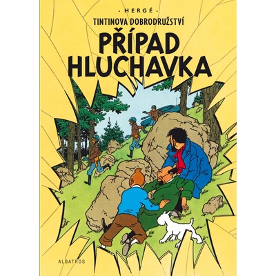 Tintin 18 - Případ Hluchavka - Hergé
