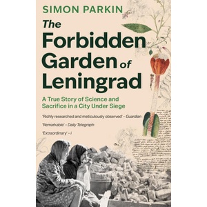 Forbidden Garden of Leningrad | Simon Parkin (ISBN: 9781399714587)