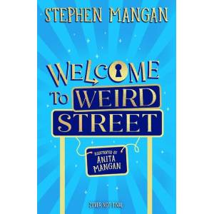 Welcome to Weird Street | Stephen Mangan (ISBN: 9780702344299)