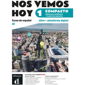 Nos vemos hoy 1 Compacto. Ed. hybride Livre de l'élève | Pilar Perez Canizares (2025)