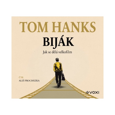 Biják Jak se dělá velkofilm Hanks Tom Procházka Aleš MP3 CD