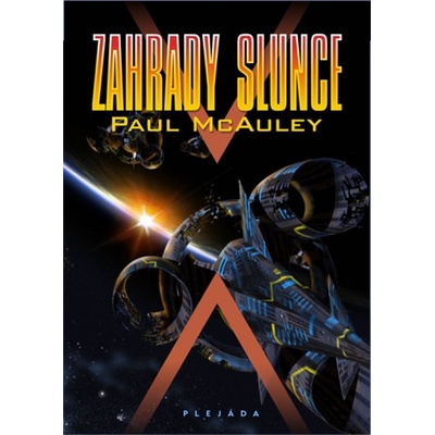 Zahrady slunce - Paul McAuley