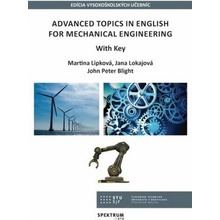 Advanced topics in english for mechanical engineering - Martina Lipková