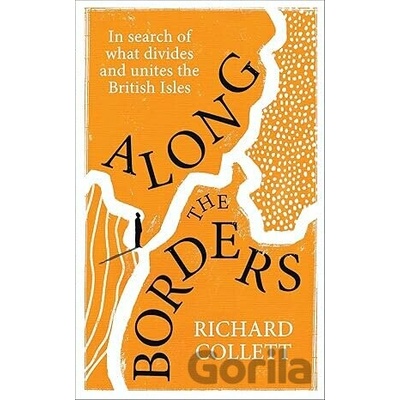 Along the Borders - Richard Collett