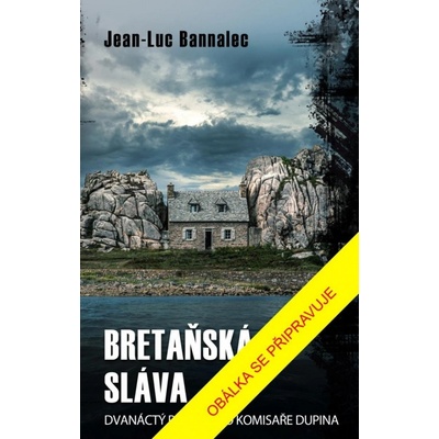 Bretaňská sláva - Jean-Luc Bannalec – Zboží Dáma