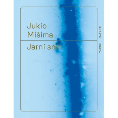 Jarní sníh - Jukio Mišima