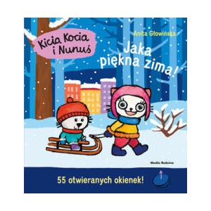Kicia Kocia i Nunuś. Jaka piękna zima! | Głowińska Anita (2022)