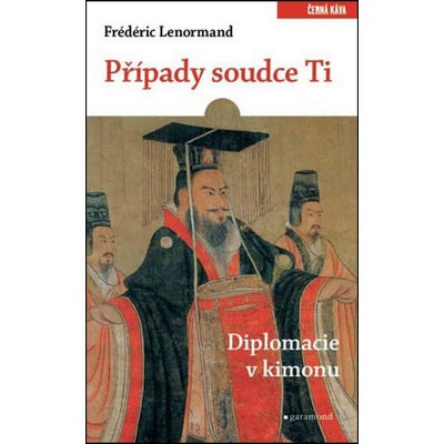 Případy soudce Ti - Diplomacie v kimonu