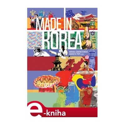 Made in Korea - Markéta Popa, Miriam Löwensteinová