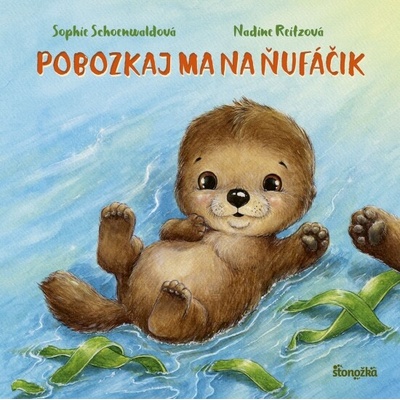 Pobozkaj ma na ňufáčik - Sophie Schoenwald