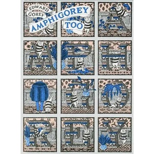 Amphigorey Too | Edward Gorey (2005)