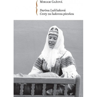 Darina Laščiaková - Miriam Gažová