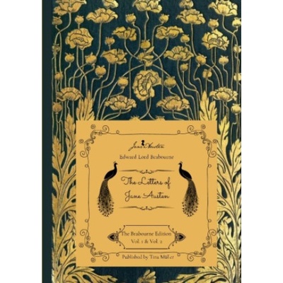 The Letters of Jane Austen | Edward Lord Brabourne, Jane Austen, Tina Müller