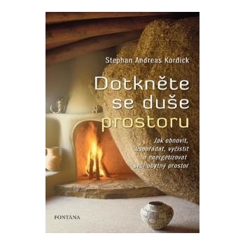 Dotkněte se duše prostoru
