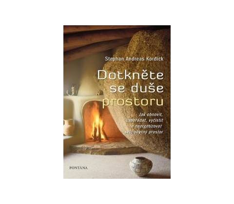 Dotkněte se duše prostoru