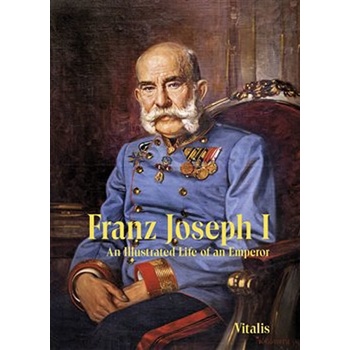 Franz Joseph I - A –