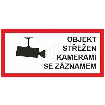 Arch plastová cedulka Objekt střežen kamerami se záznamem 8x16cm