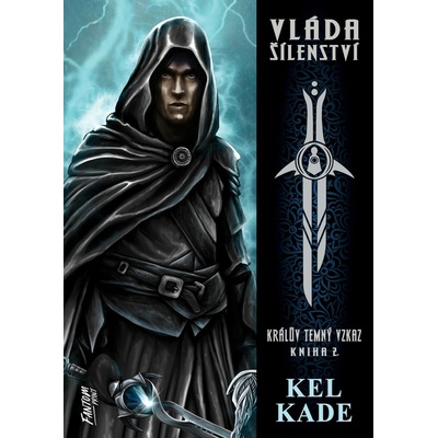 Vláda šílenství - Králův temný vzkaz 2
