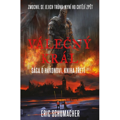 Válečný král - Eric Schumacher