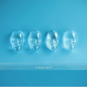 Happier? - Volumes LP