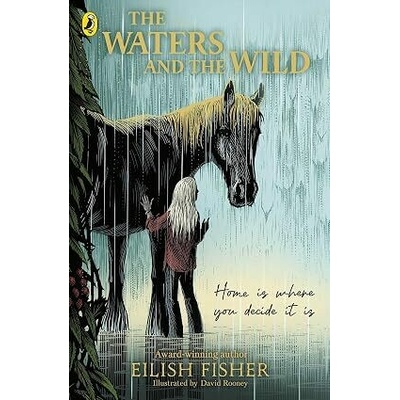 The Waters and the Wild Eilish Fisher