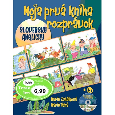 Moja prvá kniha rozprávok + CD - Marie Zahálková; Marie Tichá [SK]