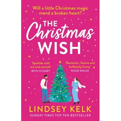 The Christmas Wish - Lindsey Kelk