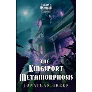 The Kingsport Metamorphosis | Jonathan Green (ISBN: 9781839083686)