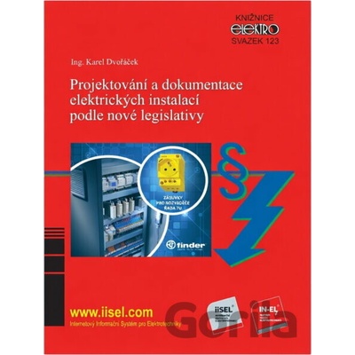 Projektování a dokumentace elektrických instalací podle nové legislativy