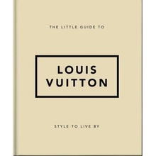 Little Guide to Louis Vuitton