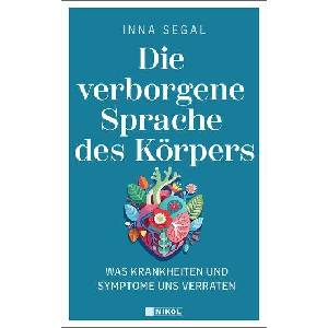 Die verborgene Sprache des Körpers | Inna Segal (ISBN: 9783690430173)