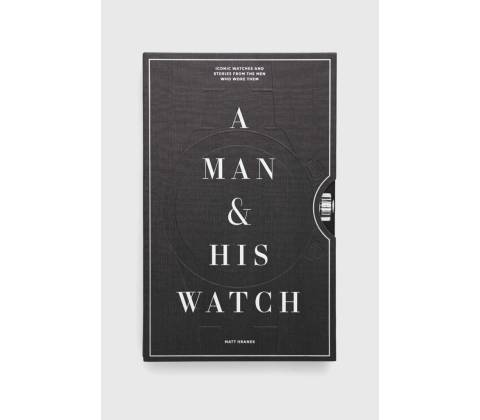 MAN & HIS WATCH