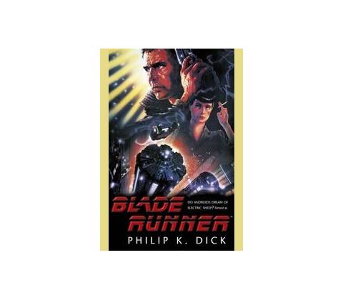 Blade Runner - Philip K. Dick