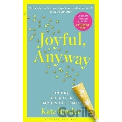 Joyful, Anyway