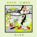 Give - Dark Times CD