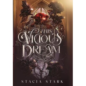 This Vicious Dream | Stacia Stark (ISBN: 9781959293309)