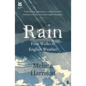 Rain | Melissa Harrison (ISBN: 9780571328949)