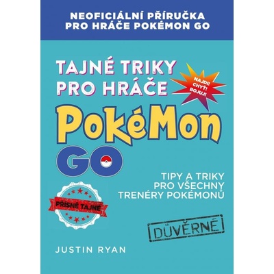 Tajné triky pro hráče Pokémon GO