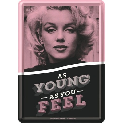 Postershop Plechová pohlednice - As Young as You Feel