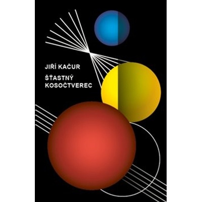 Šťastný kosočtverec - Jiří Kačur